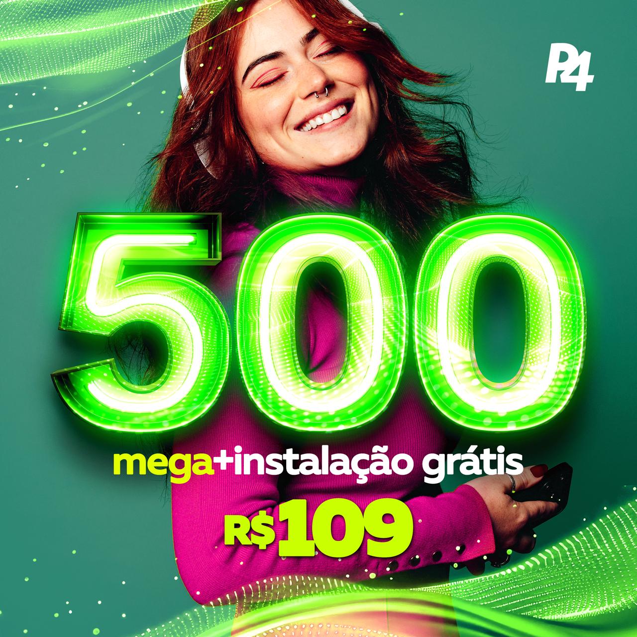 P4 Março 2025 500 mega INTERNO