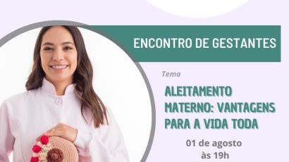 Hospital Regional São Paulo promove em agosto mais um Encontro de Gestantes