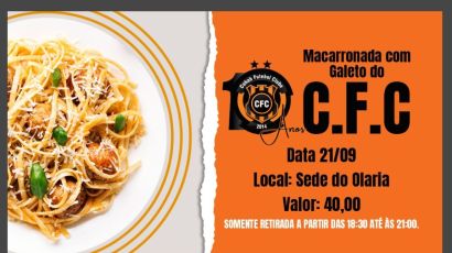 Cohab Futebol Clube promove 2ª edição da Macarronada com Galeto
