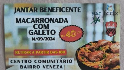 Associação Atlética Bavial promove macarronada com galeto em prol da RFCC e FCDX