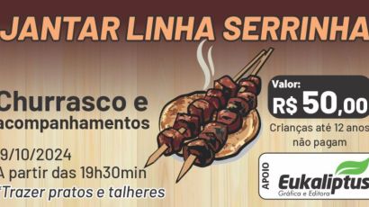 Linha Serrinha promove jantar de churrasco neste sábado (19)