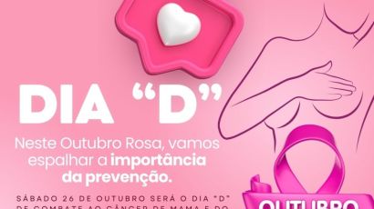 Bom Jesus promove Dia “D” de combate ao câncer de mama e do colo de útero
