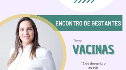 HRSP promoverá Encontro de Gestantes gratuito com foco em vacinação