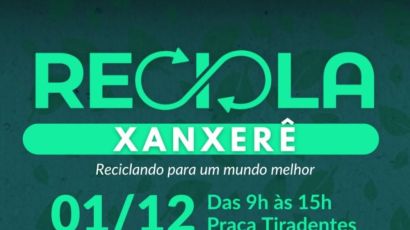 Nova edição do Recicla Xanxerê acontece em dezembro