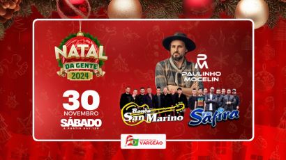 Vargeão: sábado acontece a abertura oficial do Natal da Gente 2024