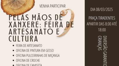 Pelas Mãos de Xanxerê: feira de artesanato e cultura será realizada em março na capital do milho