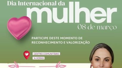 Evento especial em homenagem às mulheres será realizado em Bom Jesus