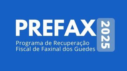 Faxinal dos Guedes lança o Programa de Recuperação Fiscal 2025