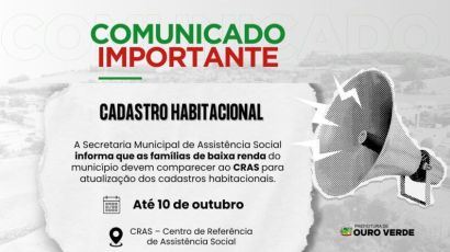 Ouro Verde convoca famílias para atualizar cadastro habitacional até amanhã