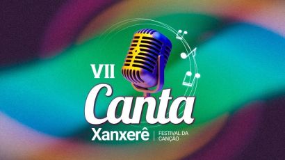 VII Canta Xanxerê: Abertas as inscrições e a votação para escolha da atração do evento