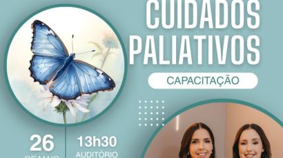 Treinamento abordará acolhimento e a humanização nos cuidados paliativos no HRSP