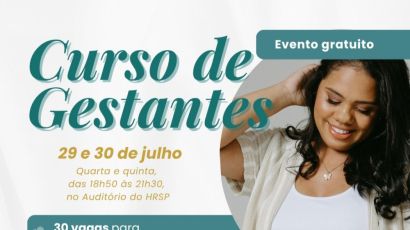 HRSP abre inscrições para novo Curso de Gestantes