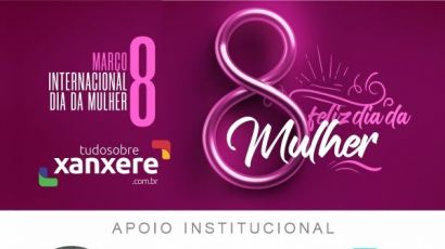 CONTEÚDO ESPECIAL: Dia Internacional da Mulher