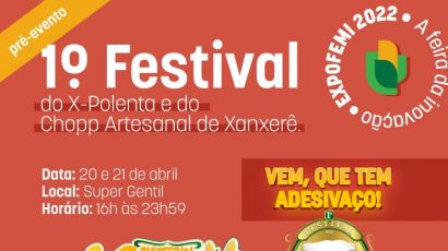 1° Festival do X-Polenta e do Chopp Artesanal de Xanxerê acontece nesta semana 