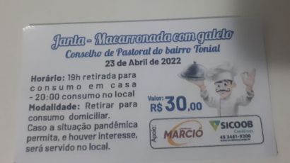 Conselho de Pastoral do bairro Tonial realiza macarronada com galeto neste sábado (23)