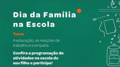 Dia da Família na Escola é no próximo sábado com atividades na rede estadual
