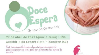 Grupo de apoio “Doce Espera” realiza encontro de gestantes nesta quarta-feira (27)