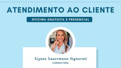 Sala do Empreendedor de Xanxerê está com inscrições abertas para oficina gratuita de atendimento