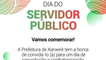 Prefeitura de Xanxerê fará capacitação com servidores no Dia do Servidor Público
