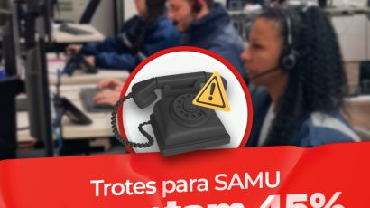 Trotes para Samu SC aumentam 45% e afetam o atendimento