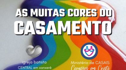 Igreja Batista Central de Xanxerê promove palestra para casais